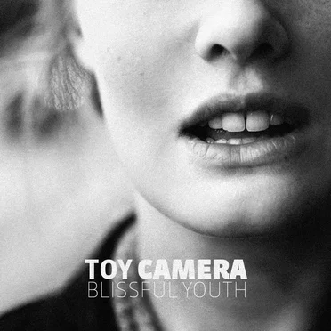 Blissful Youth by Toy Camera - album cover
