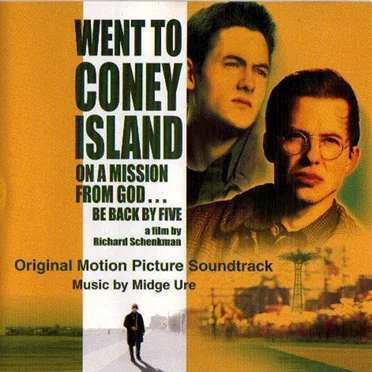 Went to Coney Island on a Mission From God... Be Back by Five