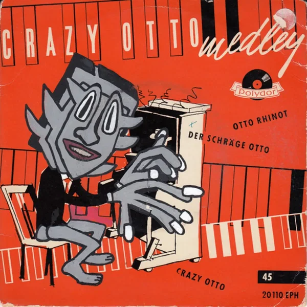 Crazy Otto Medley
