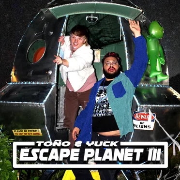 TOÑO&YUCK ESCAPE PLANET III by Toño - album cover