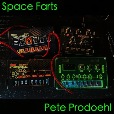 Space Farts by Pete Prodoehl - album cover