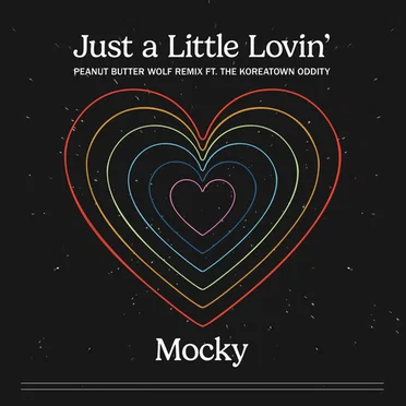 Just a Little Lovin’ (Peanut Butter Wolf remix)