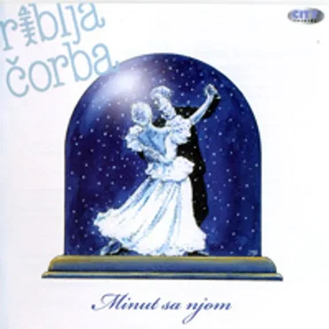Minut sa njom by Riblja čorba - album cover