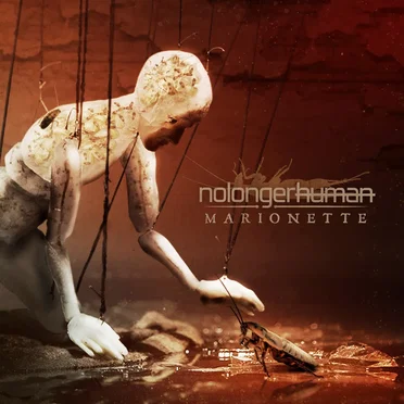 Marionette by nolongerhuman - album cover