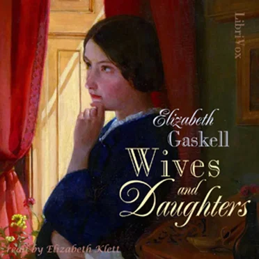 Wives and Daughters by Elizabeth Gaskell - album cover