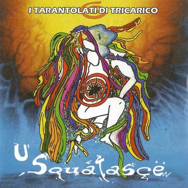 U' squatàscë by I Tarantolati di Tricarico - album cover