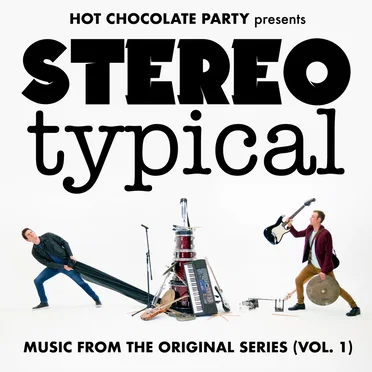 STEREOtypical, Vol. 1 - Music from the Original Series