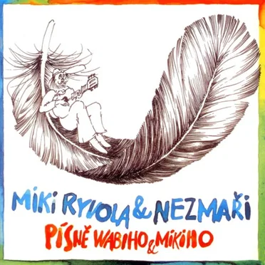 Miki Ryvola & Nezmaři
