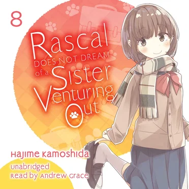 Rascal Does Not Dream of a Sister Venturing Out by Hajime Kamoshida - album cover