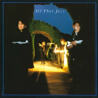 All That Jazz by All That Jazz - album cover