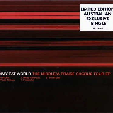 The Middle / A Praise Chorus Tour EP