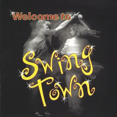 Welcome to Swingtown by Various Artists - album cover