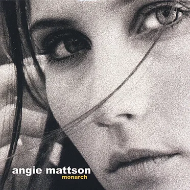 Monarch by Angie Mattson - album cover