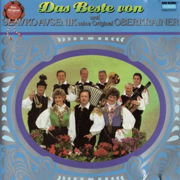 Das Beste von Slavko Avsenik und seine Original Oberkrainer