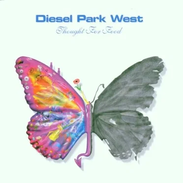 Thought for Food by Diesel Park West - album cover