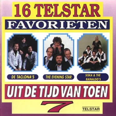16 Telstar favorieten uit de tijd van toen, 7 by Various Artists - album cover