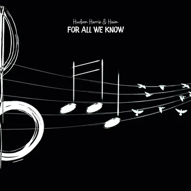 For All We Know by Hudson Harris & Haim - album cover
