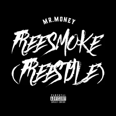 Free Smoke(Freestyle) by Mr.Money - album cover