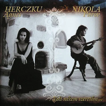 Volt nékem szeretőm... by Nikola Parov & Herczku Ágnes - album cover