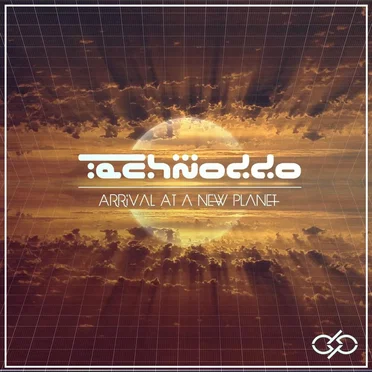 Arrival at a New Planet by TechNoddo - album cover