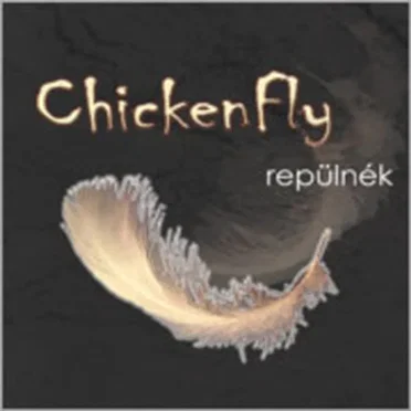 Repülnék by ChickenFly - album cover
