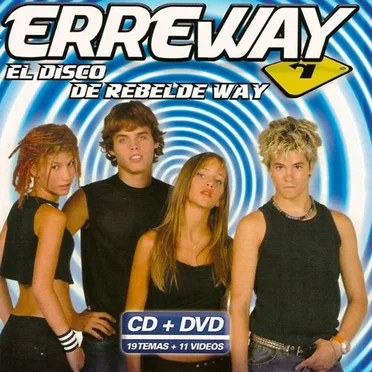 El disco de Rebelde Way by Erreway - album cover