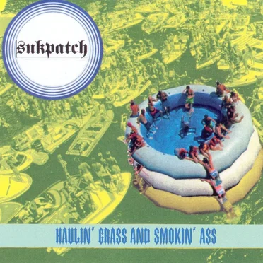 Haulin' Grass and Smokin' Ass