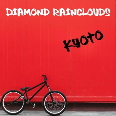 Kyoto by Diamond Rainclouds - album cover