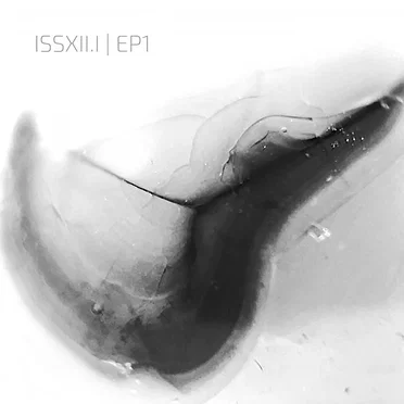 ISSXII.I | EP1 by Various Artists - album cover