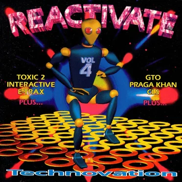 Reactivate 4: Technovation by Various Artists - album cover