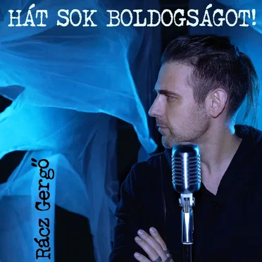 Hát sok boldogságot!