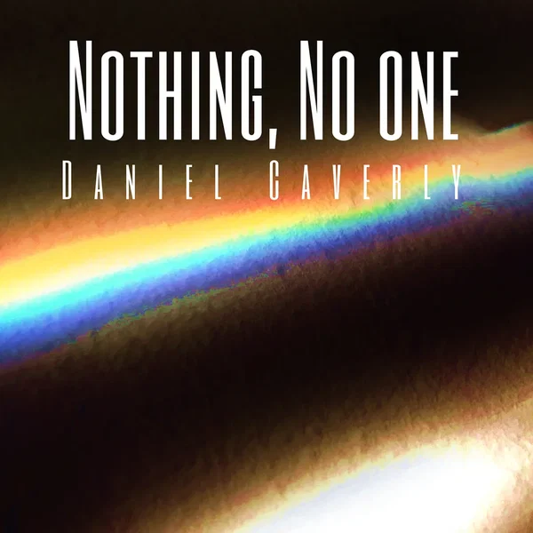 Nothing, No One