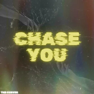 Chase You