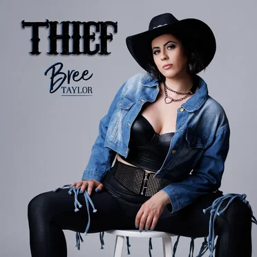 Thief by Bree Taylor - album cover