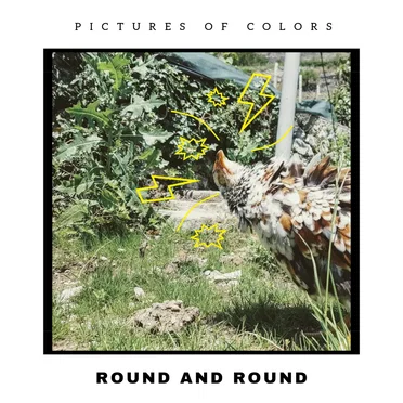 Round and Round by Pictures of Colors - album cover