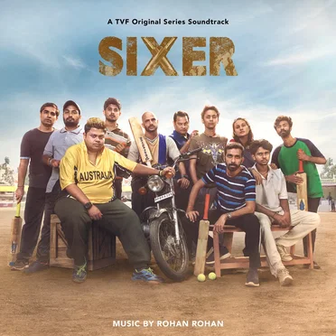 Sixer: Season 1: Soundtrack from the TVF Original Series