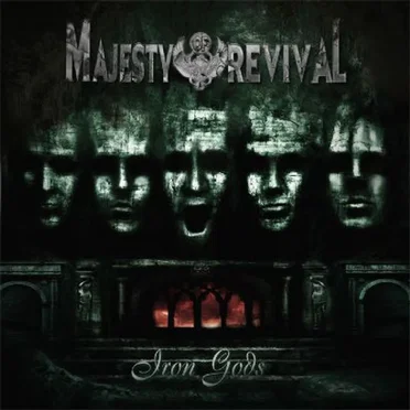 Iron Gods by Majesty of Revival - album cover