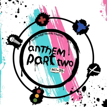 Anthem Part Two by NU-95 - album cover