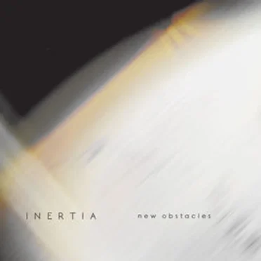 New Obstacles by Inertia - album cover