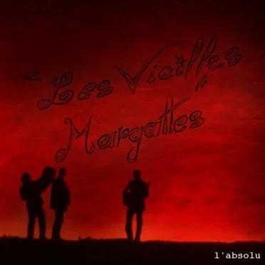 L'absolu by Les Vieilles Margattes - album cover