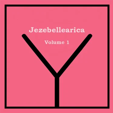 Jezebellearica Volume 1