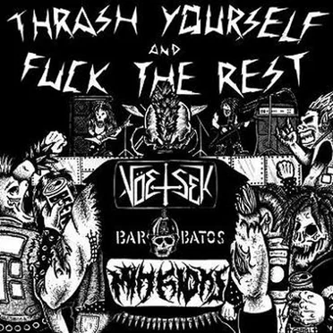 Thrash Yourself And Fuck The Rest