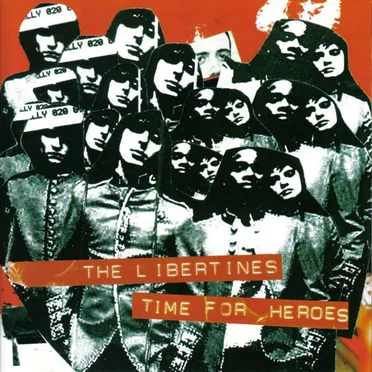 Time for Heroes by The Libertines - album cover