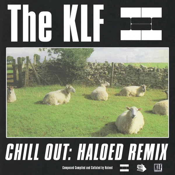 The KLF - Chill Out (Haloed 23 Minute Remix)