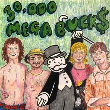 30,000 Megabucks by Buzzard Buzzard Buzzard - album cover
