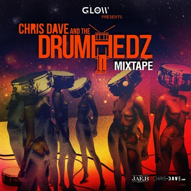 Chris Dave and The Drumhedz