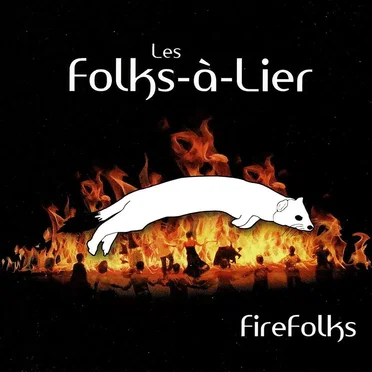 FireFolks by Les Folks-à-Lier - album cover