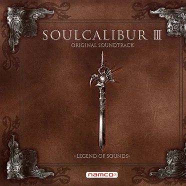 SOULCALIBUR III Original Soundtrack by Various Artists - album cover