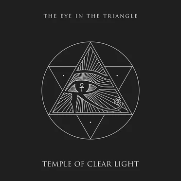 The Eye in the Triangle by Temple of Clear Light - album cover