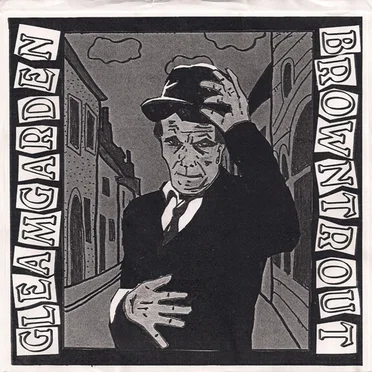 Browntrout / Gleam Garden